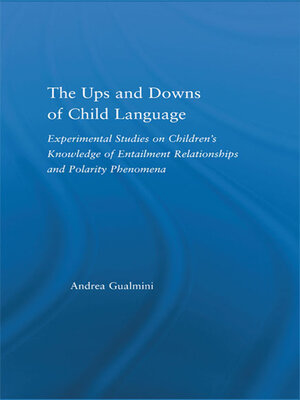 cover image of The Ups and Downs of Child Language